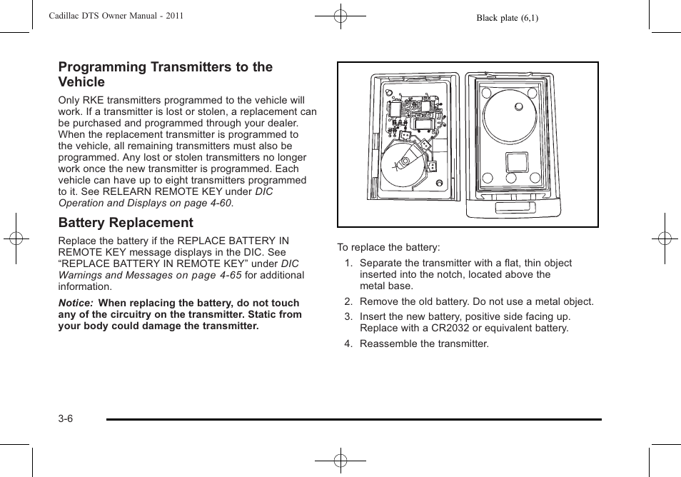 Programming transmitters to the vehicle, Battery replacement | Cadillac 2011 DTS User Manual | Page 110 / 470