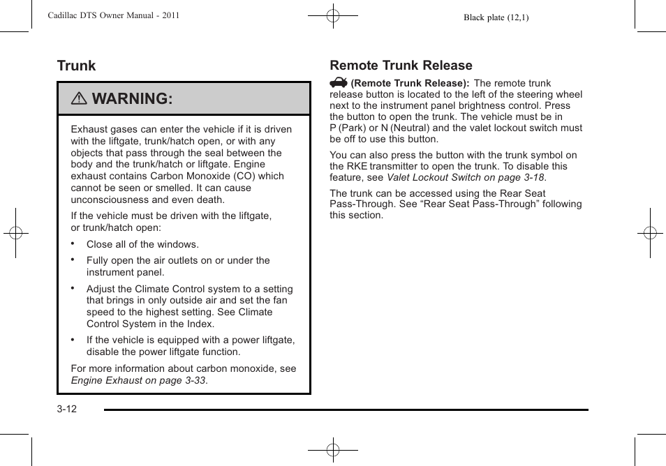 Trunk, Trunk -12, Engine | Warning, Remote trunk release v | Cadillac 2011 DTS User Manual | Page 116 / 470