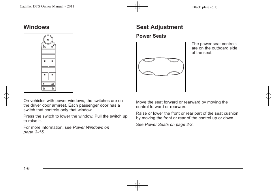 Windows, Seat adjustment, Windows -6 seat adjustment -6 | Cadillac 2011 DTS User Manual | Page 12 / 470