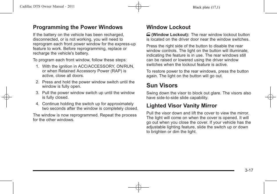 Sun visors, Sun visors -17, Programming the power windows | Window lockout, Lighted visor vanity mirror | Cadillac 2011 DTS User Manual | Page 121 / 470