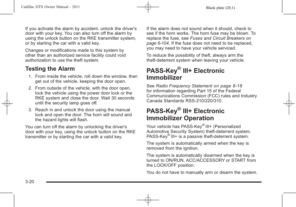 Pass-key® iii+ electronic immobilizer, Pass-key® iii+ electronic immobilizer operation, Pass-key | Iii+ electronic immobilizer -20, Iii+ electronic immobilizer, Operation -20, Iii+ electronic immobilizer operation, Testing the alarm | Cadillac 2011 DTS User Manual | Page 124 / 470
