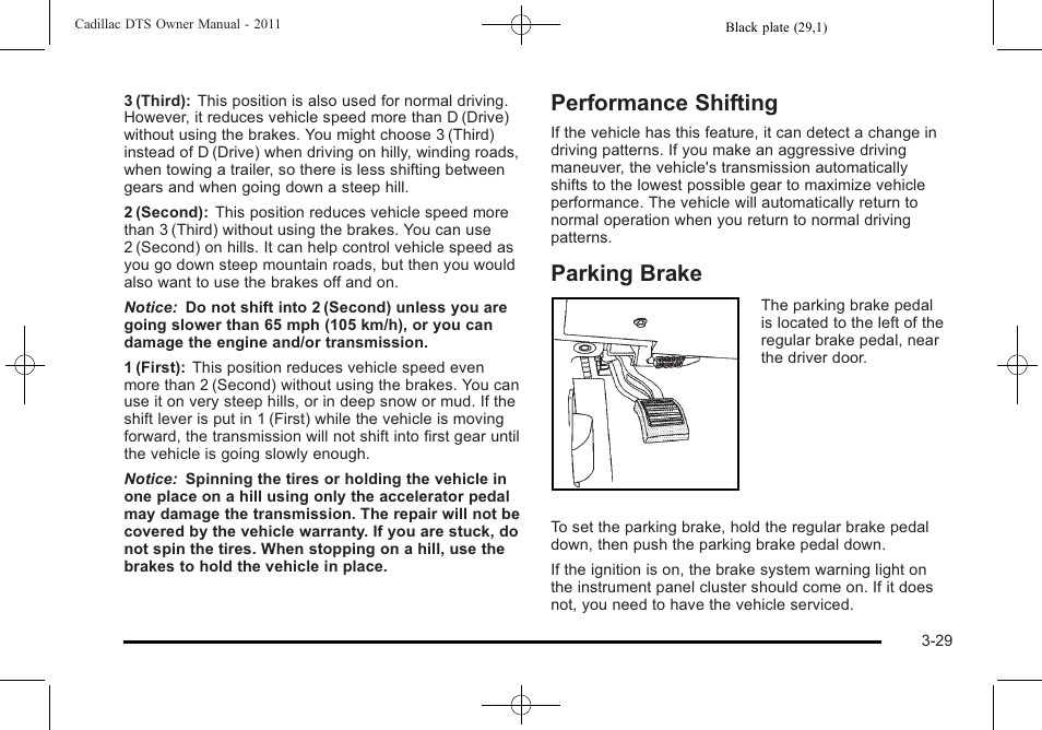 Performance shifting, Parking brake, Performance shifting -29 parking brake -29 | Parking brake on | Cadillac 2011 DTS User Manual | Page 133 / 470