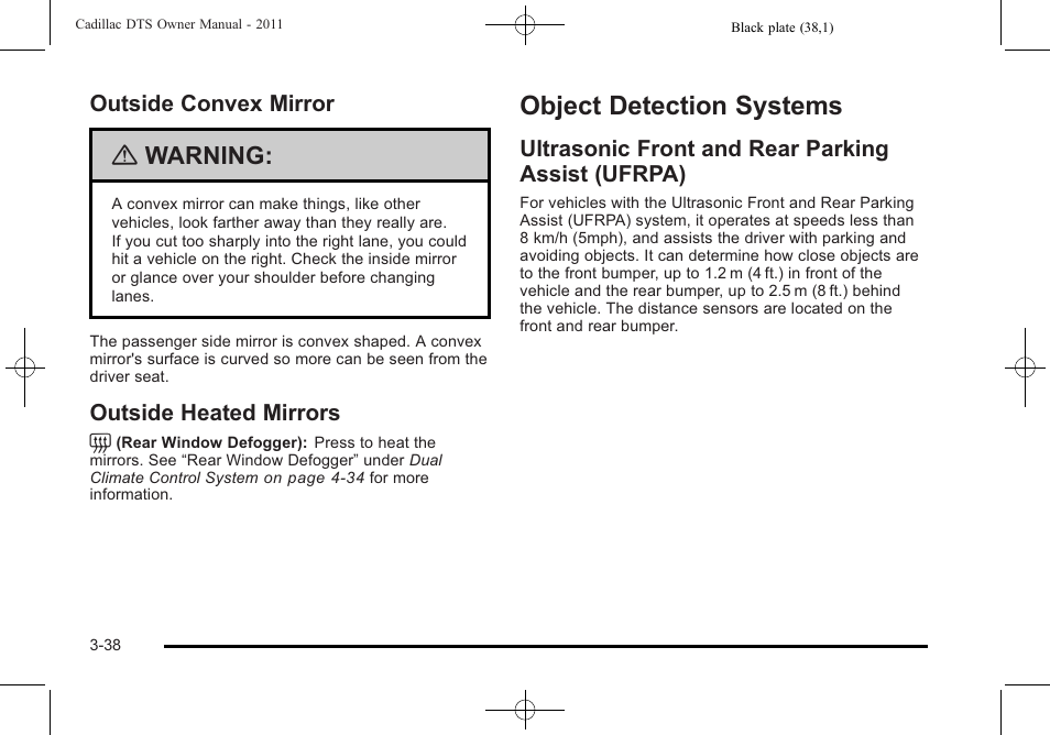 Outside convex mirror, Outside heated mirrors, Object detection systems | Ultrasonic front and rear parking assist (ufrpa), Object detection systems -38, Ultrasonic front and rear parking assist, Ufrpa) -38, Warning | Cadillac 2011 DTS User Manual | Page 142 / 470
