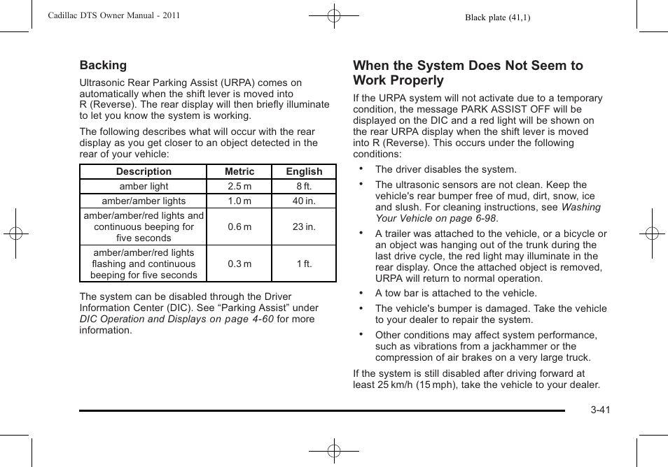When the system does not seem to work properly, Backing | Cadillac 2011 DTS User Manual | Page 145 / 470