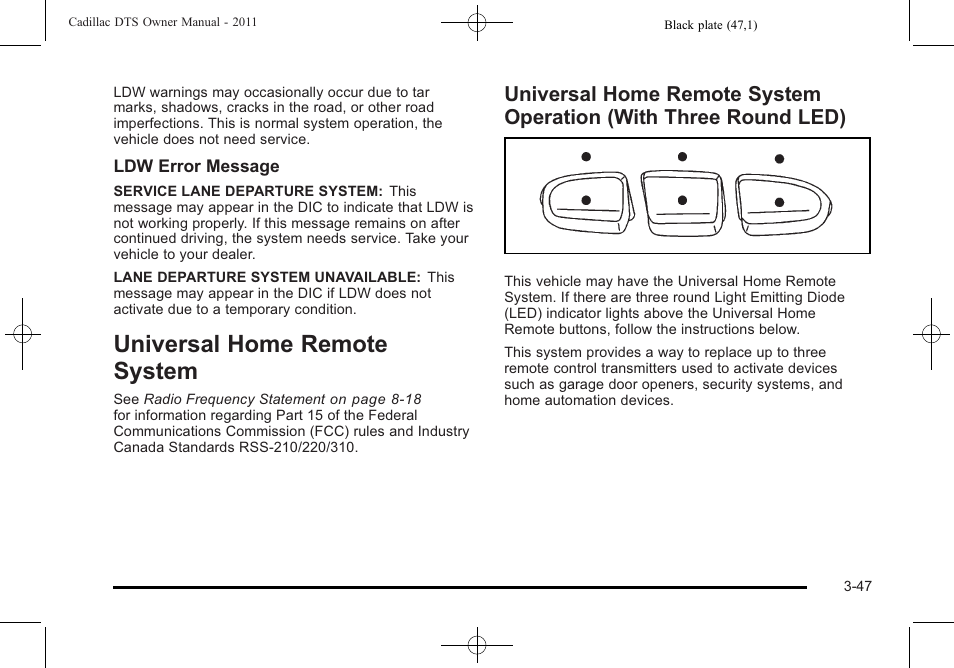 Universal home remote system, System -47, Universal home remote system -47 | Universal home remote system operation, With three round led) -47, Rear seat | Cadillac 2011 DTS User Manual | Page 151 / 470