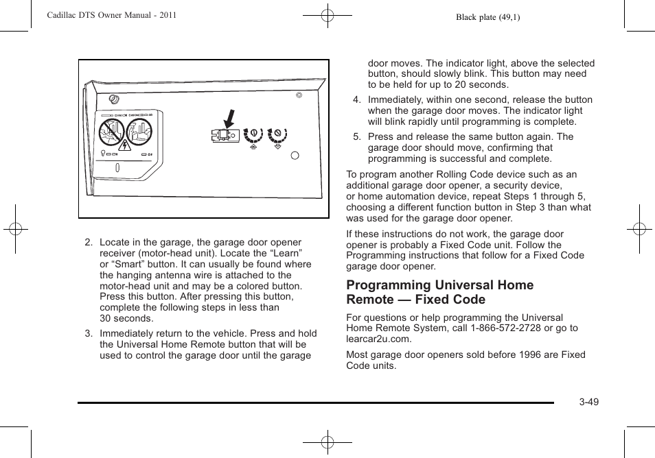 Programming universal home remote — fixed code | Cadillac 2011 DTS User Manual | Page 153 / 470