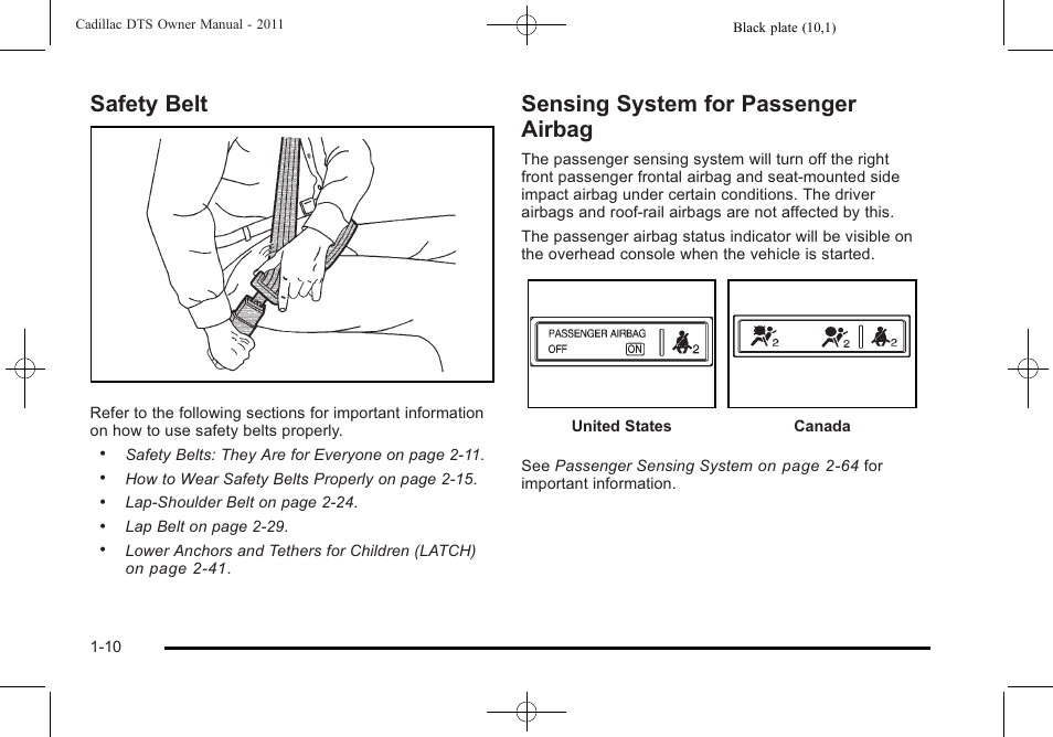 Safety belt, Sensing system for passenger airbag | Cadillac 2011 DTS User Manual | Page 16 / 470
