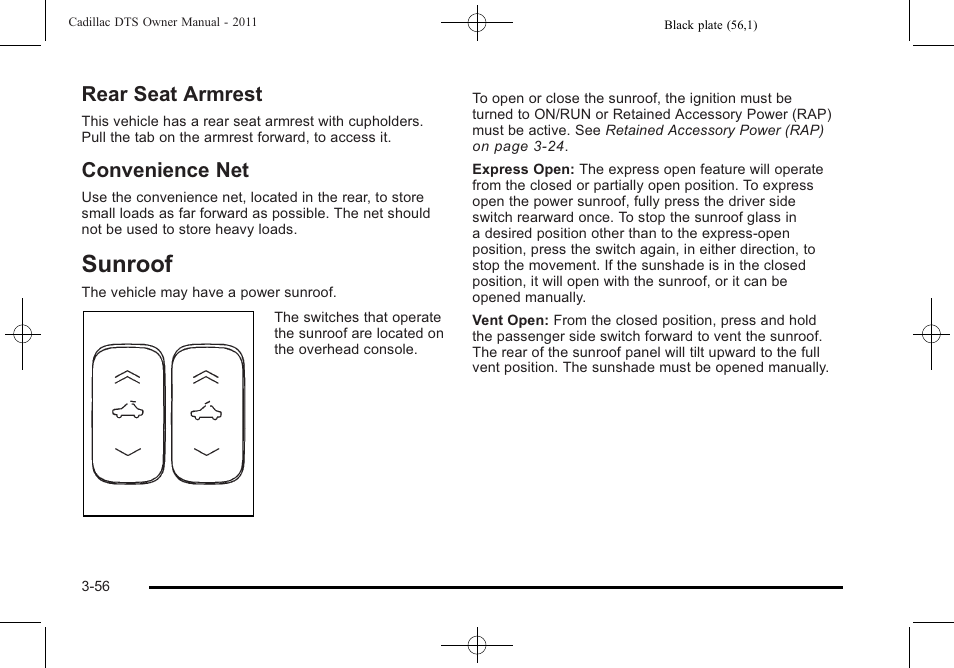 Rear seat armrest, Convenience net, Sunroof | Sunroof -56, Armrest -56 convenience net -56 | Cadillac 2011 DTS User Manual | Page 160 / 470