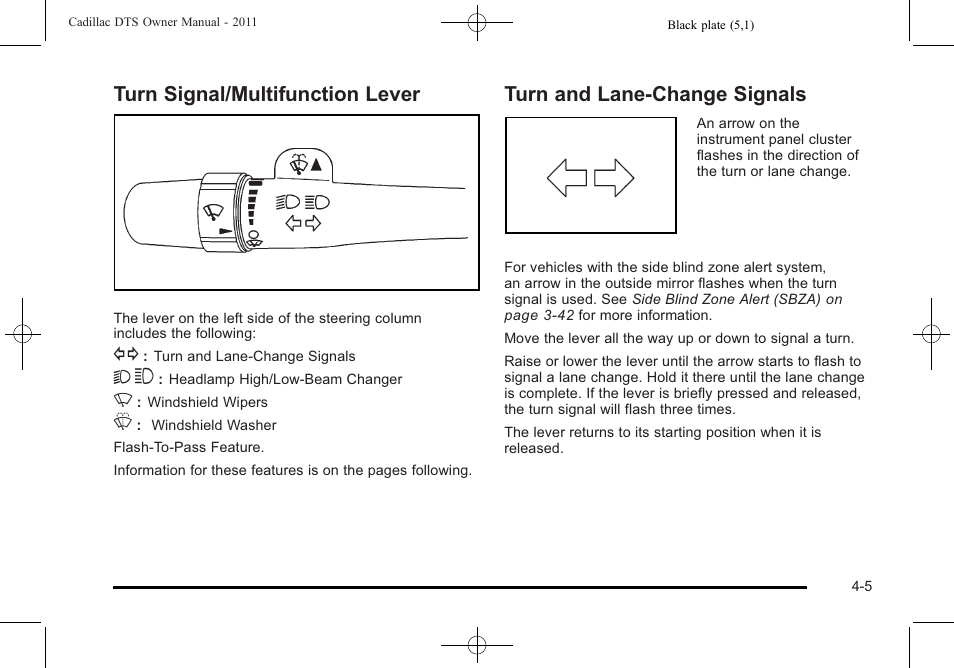 Turn signal/multifunction lever, Turn and lane-change signals | Cadillac 2011 DTS User Manual | Page 167 / 470