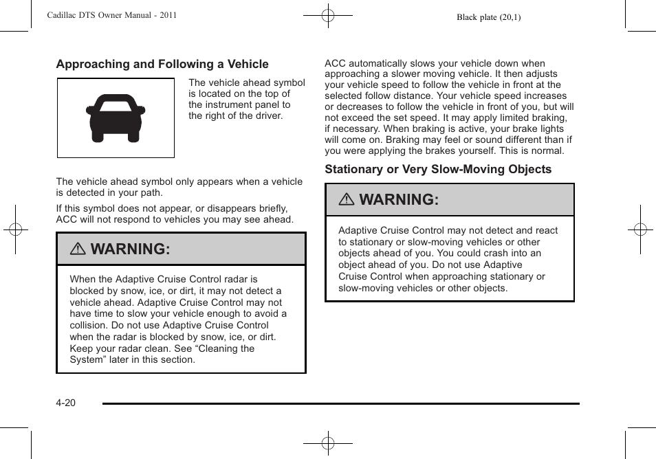 Warning | Cadillac 2011 DTS User Manual | Page 182 / 470