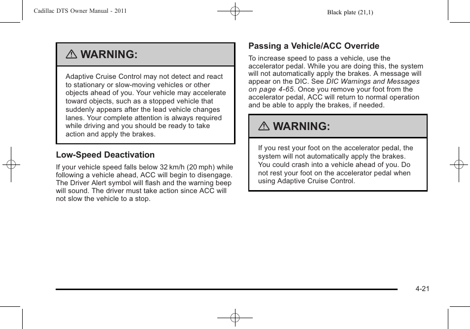 Warning | Cadillac 2011 DTS User Manual | Page 183 / 470