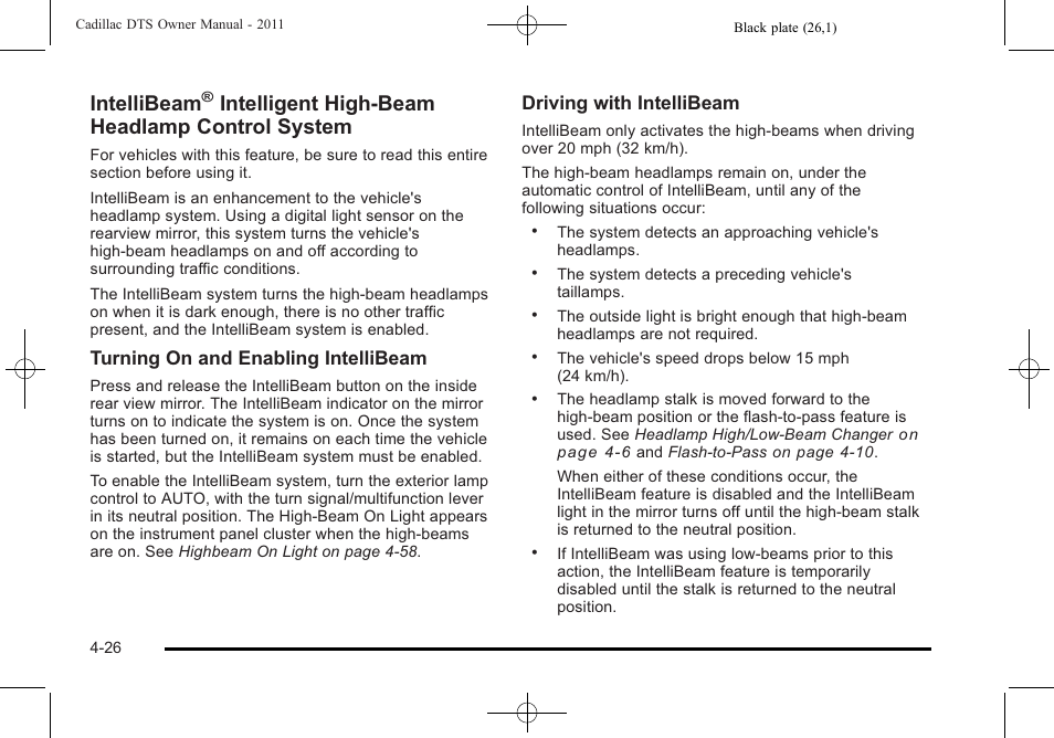 Intellibeam, Intelligent high-beam headlamp control system, Turning on and enabling intellibeam | Driving with intellibeam | Cadillac 2011 DTS User Manual | Page 188 / 470