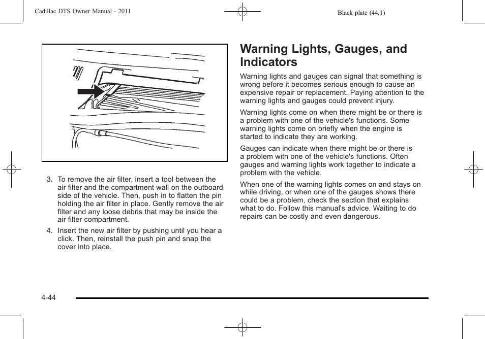 Warning lights, gauges, and indicators, And indicators -44, Warning lights, gauges, and indicators -44 | Cadillac 2011 DTS User Manual | Page 206 / 470