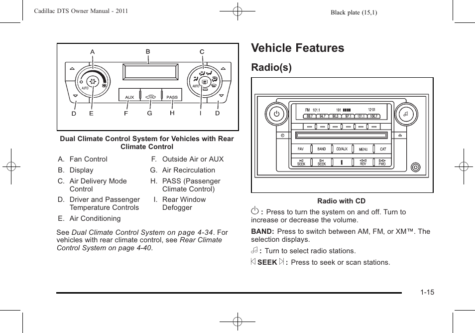 Vehicle features, Radio(s), Vehicle features -15 | Object detection systems, Radio(s) -15 | Cadillac 2011 DTS User Manual | Page 21 / 470