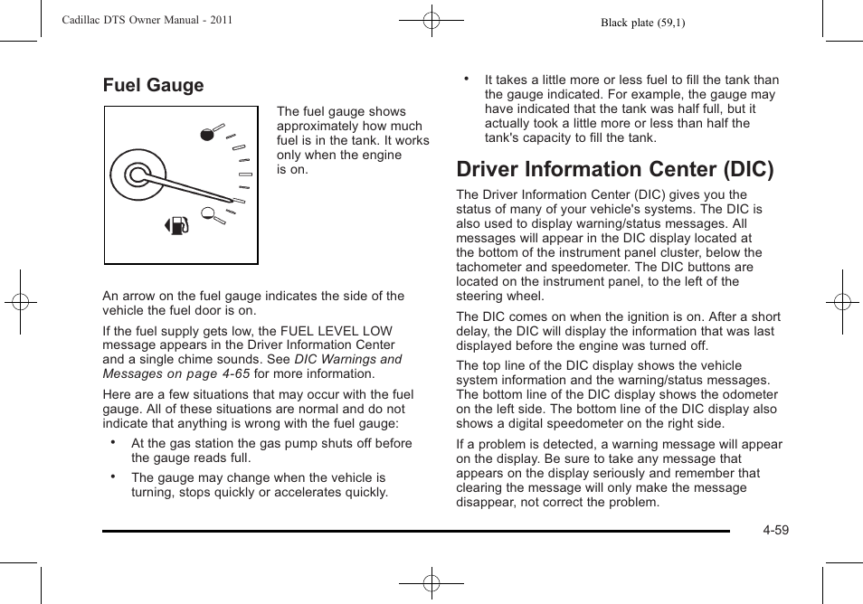 Fuel gauge, Driver information center (dic), Dic) -59 | Fuel gauge -59, Driver information center (dic) -59 | Cadillac 2011 DTS User Manual | Page 221 / 470