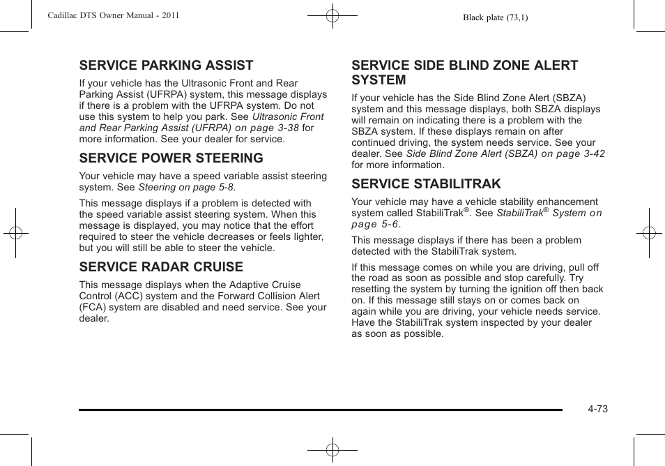 Service parking assist, Service power steering, Service radar cruise | Service side blind zone alert system, Service stabilitrak | Cadillac 2011 DTS User Manual | Page 235 / 470