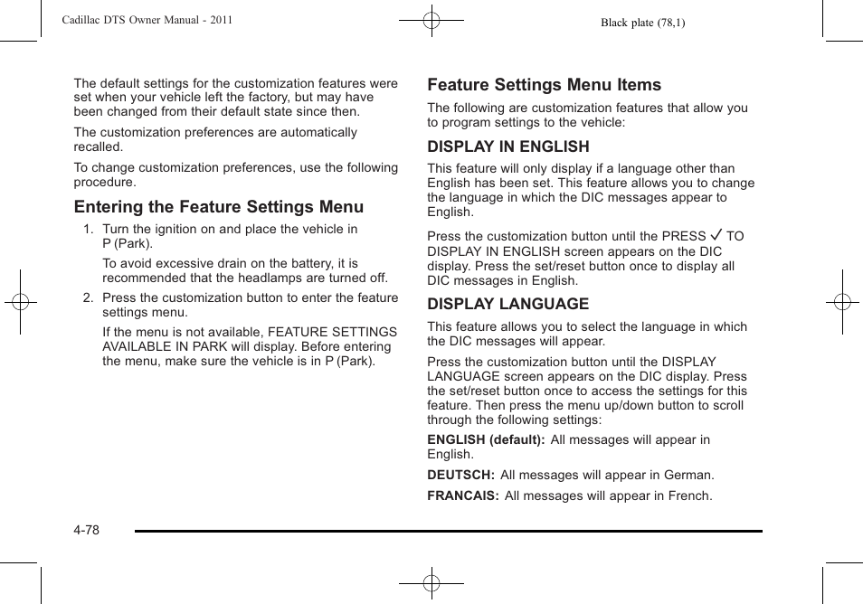 Entering the feature settings menu, Feature settings menu items | Cadillac 2011 DTS User Manual | Page 240 / 470