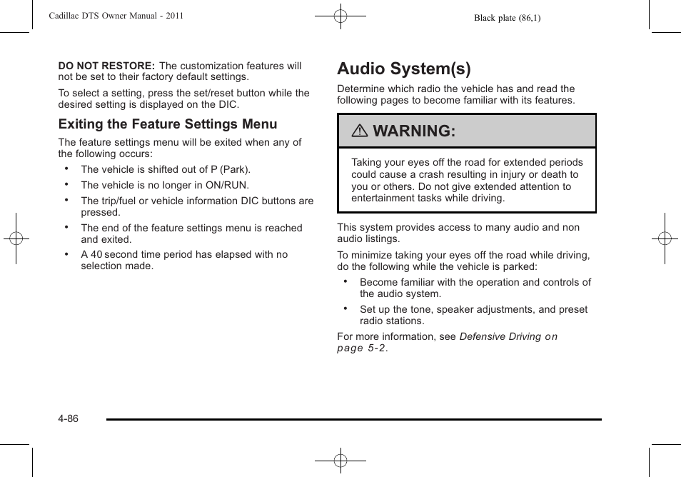 Audio system(s), System(s) -86, Audio system(s) -86 | Warning, Exiting the feature settings menu | Cadillac 2011 DTS User Manual | Page 248 / 470