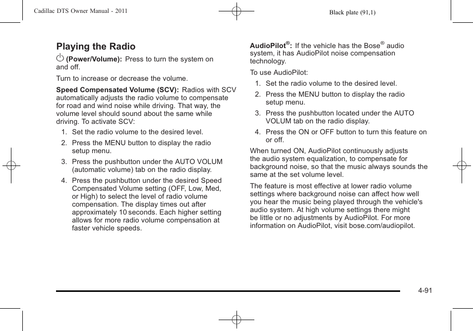 Playing the radio o | Cadillac 2011 DTS User Manual | Page 253 / 470