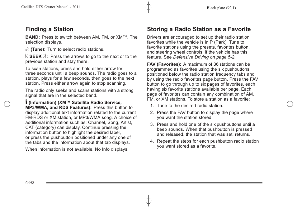 Finding a station, Storing a radio station as a favorite | Cadillac 2011 DTS User Manual | Page 254 / 470