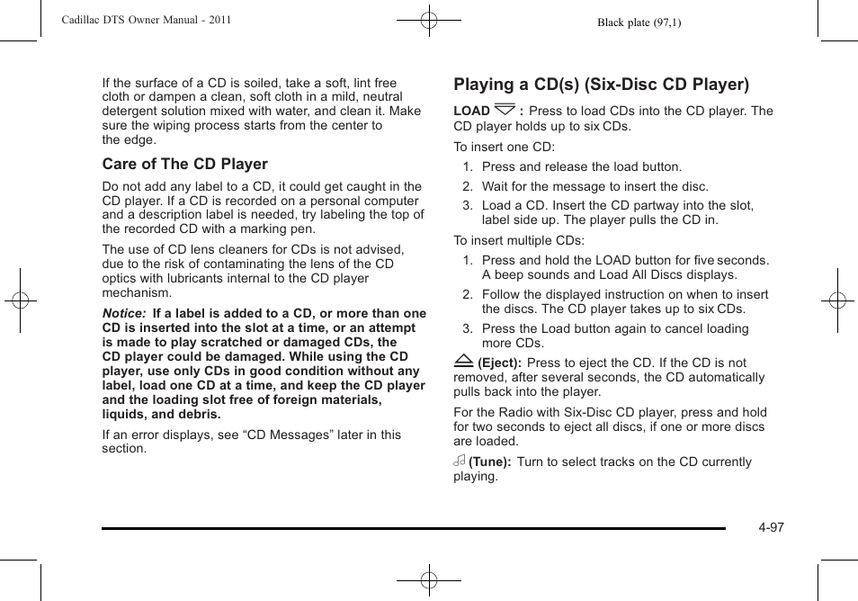 Playing a cd(s) (six-disc cd player) | Cadillac 2011 DTS User Manual | Page 259 / 470