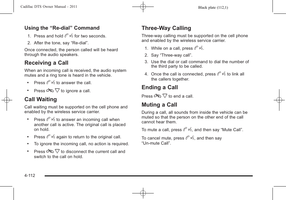 Receiving a call, Call waiting, Three‐way calling | Ending a call, Muting a call | Cadillac 2011 DTS User Manual | Page 274 / 470