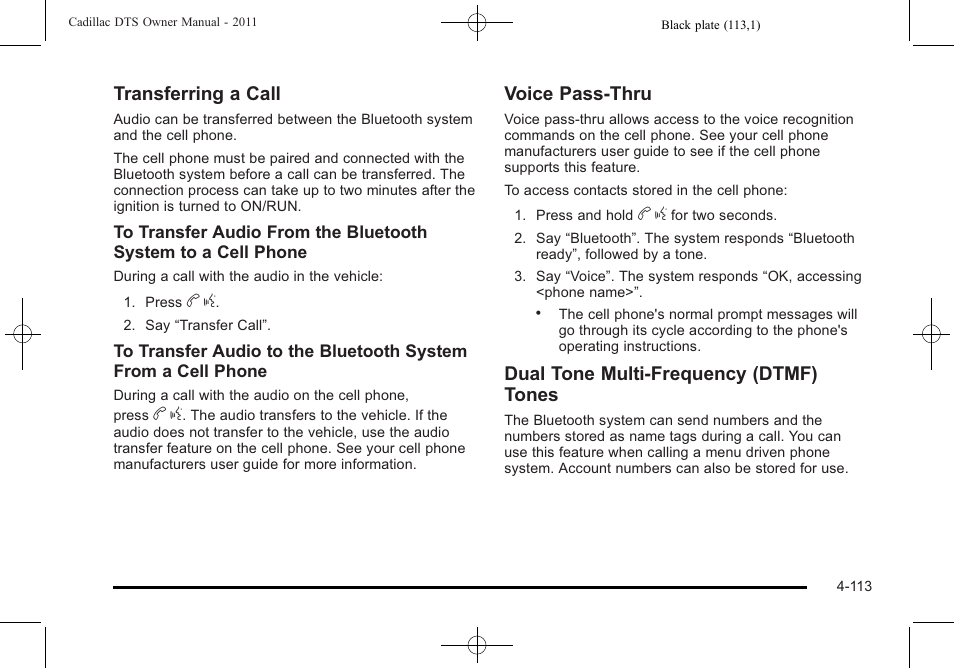 Transferring a call, Voice pass-thru, Dual tone multi-frequency (dtmf) tones | Cadillac 2011 DTS User Manual | Page 275 / 470