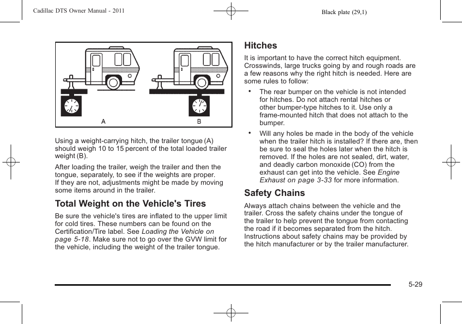 Total weight on the vehicle's tires, Hitches, Safety chains | Cadillac 2011 DTS User Manual | Page 307 / 470