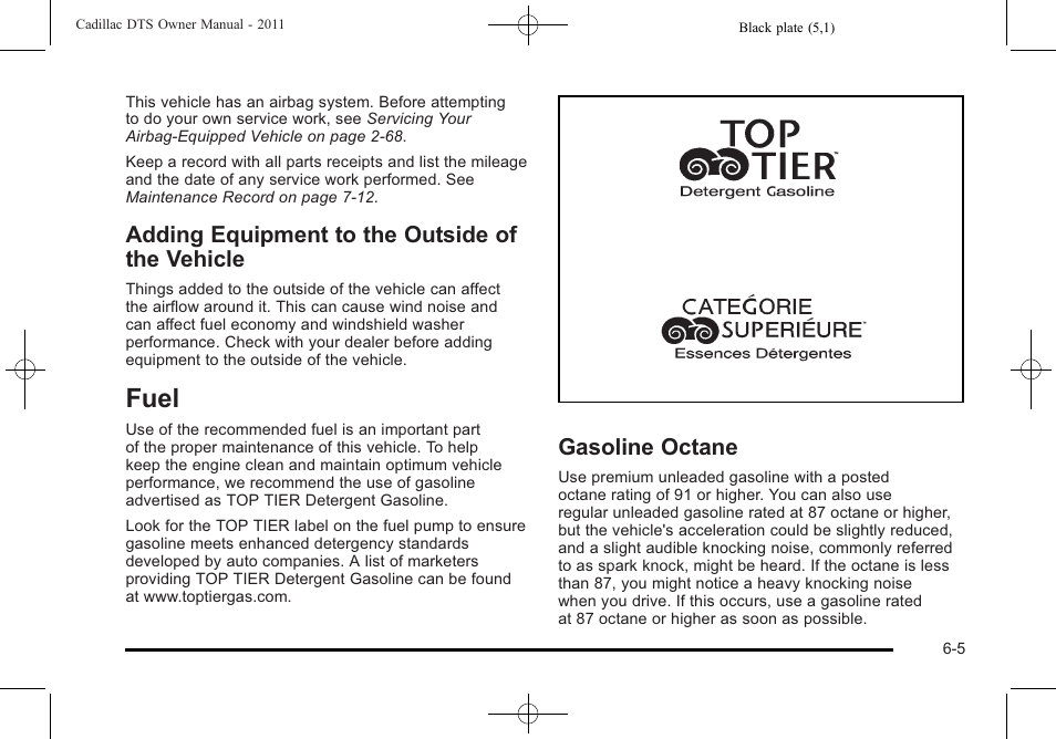 Adding equipment to the outside of the vehicle, Fuel, Gasoline octane | Fuel -5, Adding equipment to the outside of the, Vehicle -5, Gasoline octane -5 | Cadillac 2011 DTS User Manual | Page 315 / 470