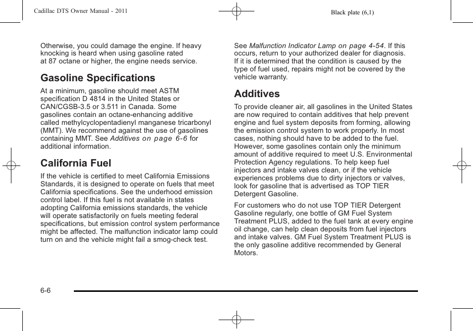 Gasoline specifications, California fuel, Additives | Cadillac 2011 DTS User Manual | Page 316 / 470