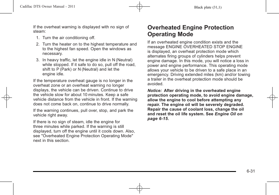 Overheated engine protection operating mode, Overheated engine protection, Operating mode -31 | Cadillac 2011 DTS User Manual | Page 341 / 470