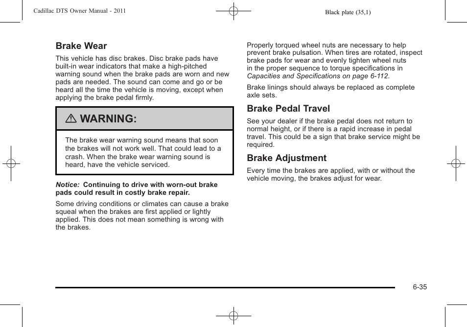 Warning | Cadillac 2011 DTS User Manual | Page 345 / 470