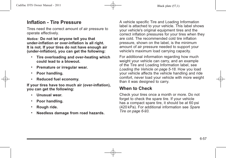 Inflation - tire pressure, Inflation - tire pressure -57, When to check | Cadillac 2011 DTS User Manual | Page 367 / 470