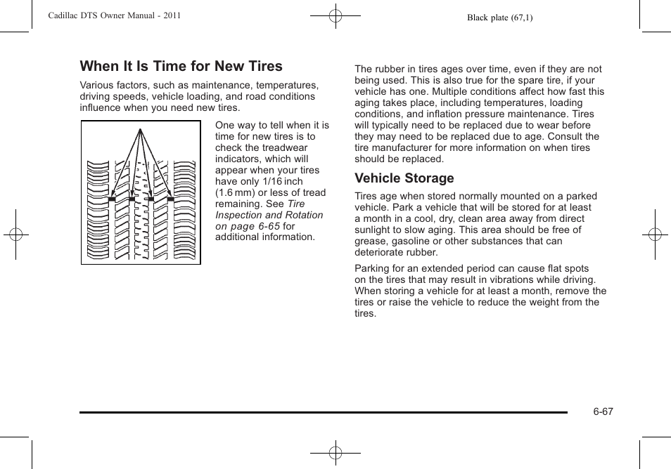 When it is time for new tires, When it is time for new tires -67, Vehicle storage | Cadillac 2011 DTS User Manual | Page 377 / 470