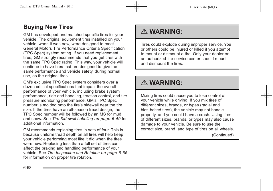 Buying new tires, Buying new tires -68, Warning | Cadillac 2011 DTS User Manual | Page 378 / 470