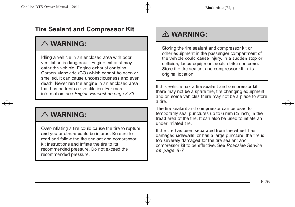 Tire sealant and compressor kit, Tire sealant and compressor kit -75, Aluminum | Warning | Cadillac 2011 DTS User Manual | Page 385 / 470