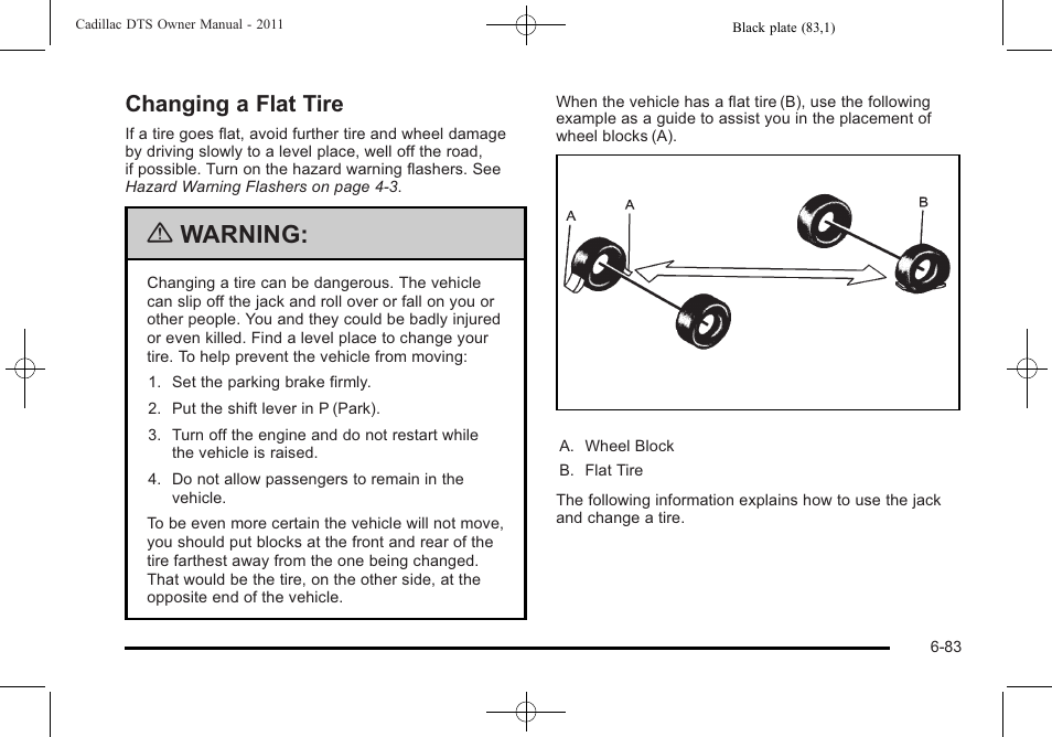 Changing a flat tire, Changing a flat tire -83, Warning | Cadillac 2011 DTS User Manual | Page 393 / 470