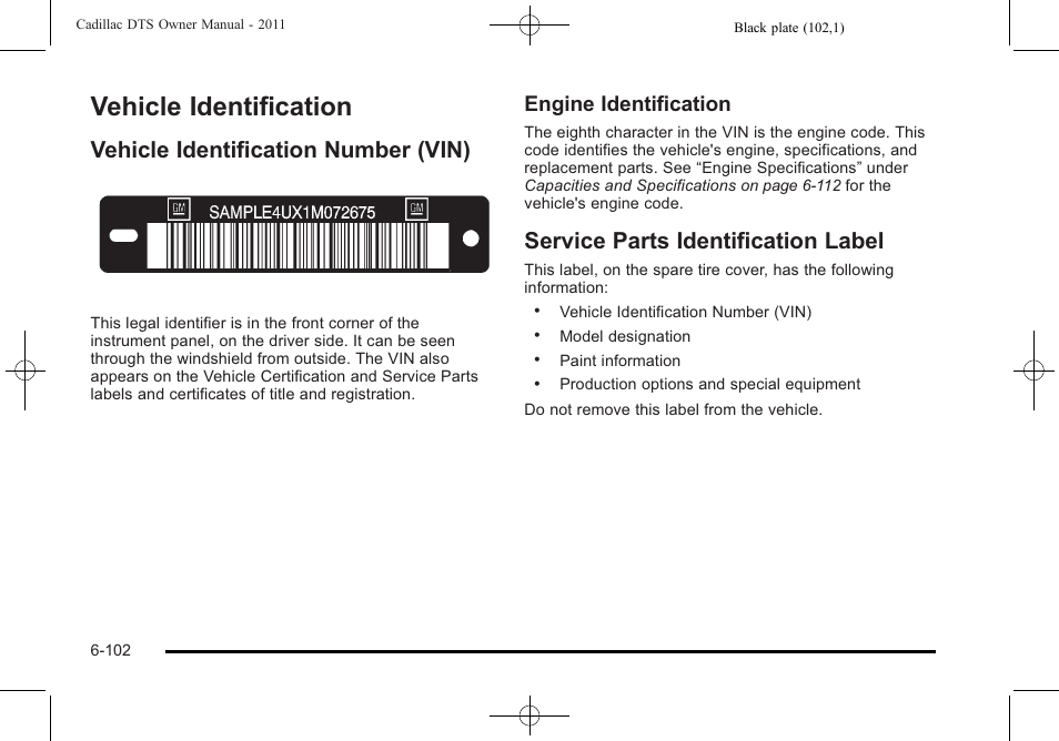 Vehicle identification, Vehicle identification number (vin), Service parts identification label | Vehicle identification -102, Identification -102, Engine identification | Cadillac 2011 DTS User Manual | Page 412 / 470