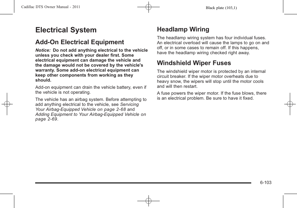 Electrical system, Add-on electrical equipment, Headlamp wiring | Windshield wiper fuses, Electrical system -103 | Cadillac 2011 DTS User Manual | Page 413 / 470