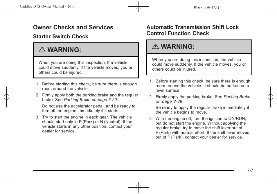 Owner checks and services, Owner checks and services -7, Maintenance | Warning | Cadillac 2011 DTS User Manual | Page 429 / 470