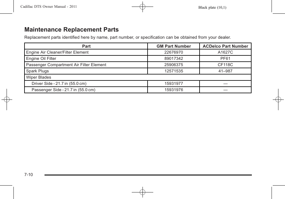 Maintenance replacement parts, Maintenance replacement parts -10 | Cadillac 2011 DTS User Manual | Page 432 / 470