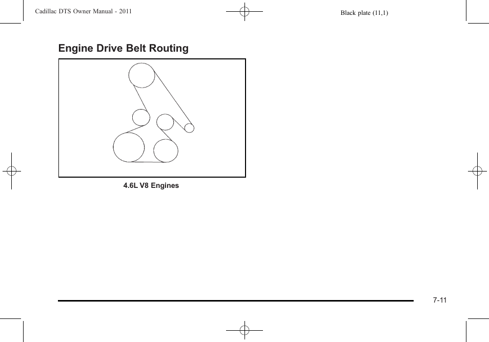 Engine drive belt routing, Drive belt routing -11 | Cadillac 2011 DTS User Manual | Page 433 / 470