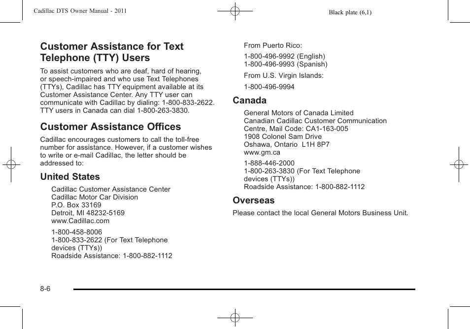 Customer assistance for text telephone (tty) users, Customer assistance offices, Customer assistance for text telephone (tty) | Users -6, Customer assistance offices -6, Reporting, United states, Canada, Overseas | Cadillac 2011 DTS User Manual | Page 442 / 470