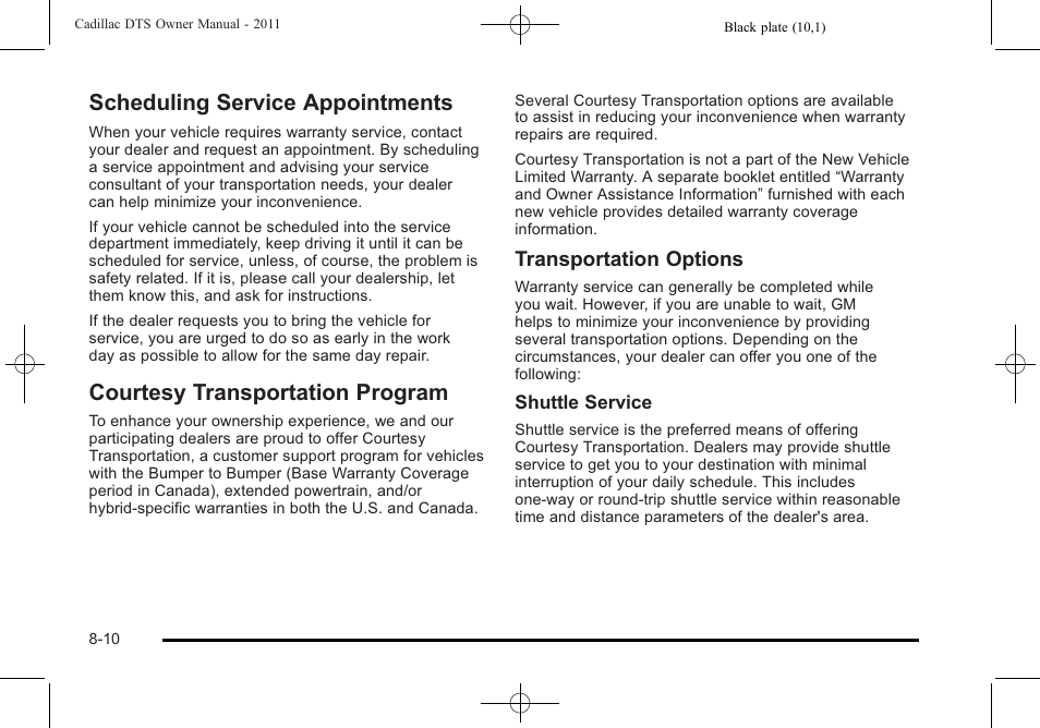 Scheduling service appointments, Courtesy transportation program, Transportation options | Cadillac 2011 DTS User Manual | Page 446 / 470