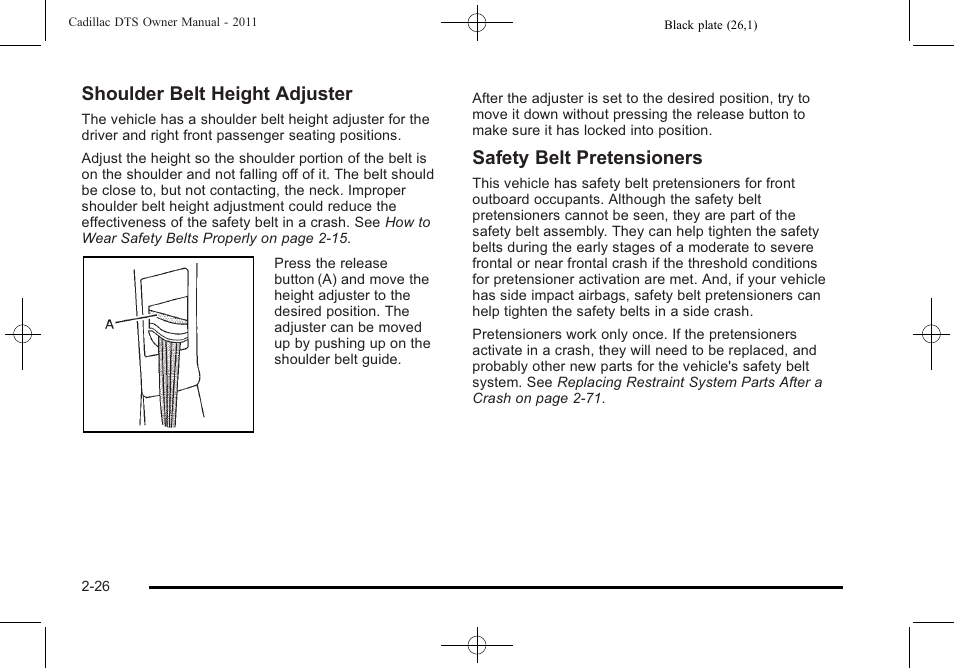 Shoulder belt height adjuster, Safety belt pretensioners | Cadillac 2011 DTS User Manual | Page 58 / 470