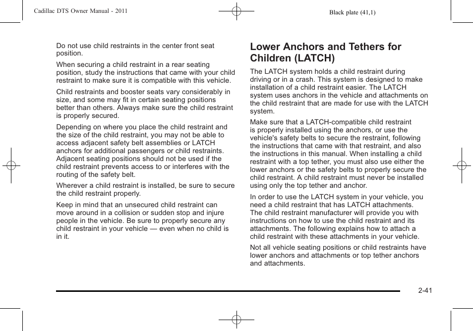 Lower anchors and tethers for children (latch), Lower anchors and tethers for children, Latch) -41 | Cadillac 2011 DTS User Manual | Page 73 / 470