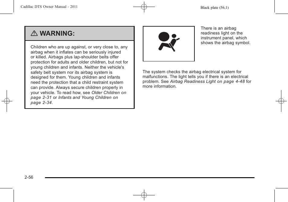 Warning | Cadillac 2011 DTS User Manual | Page 88 / 470