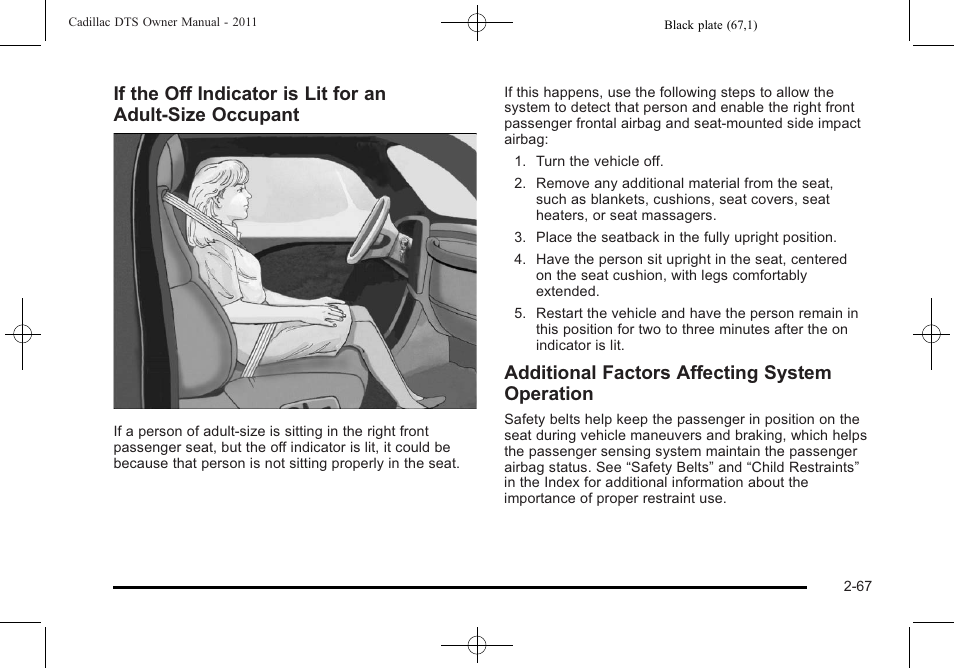 Additional factors affecting system operation | Cadillac 2011 DTS User Manual | Page 99 / 470