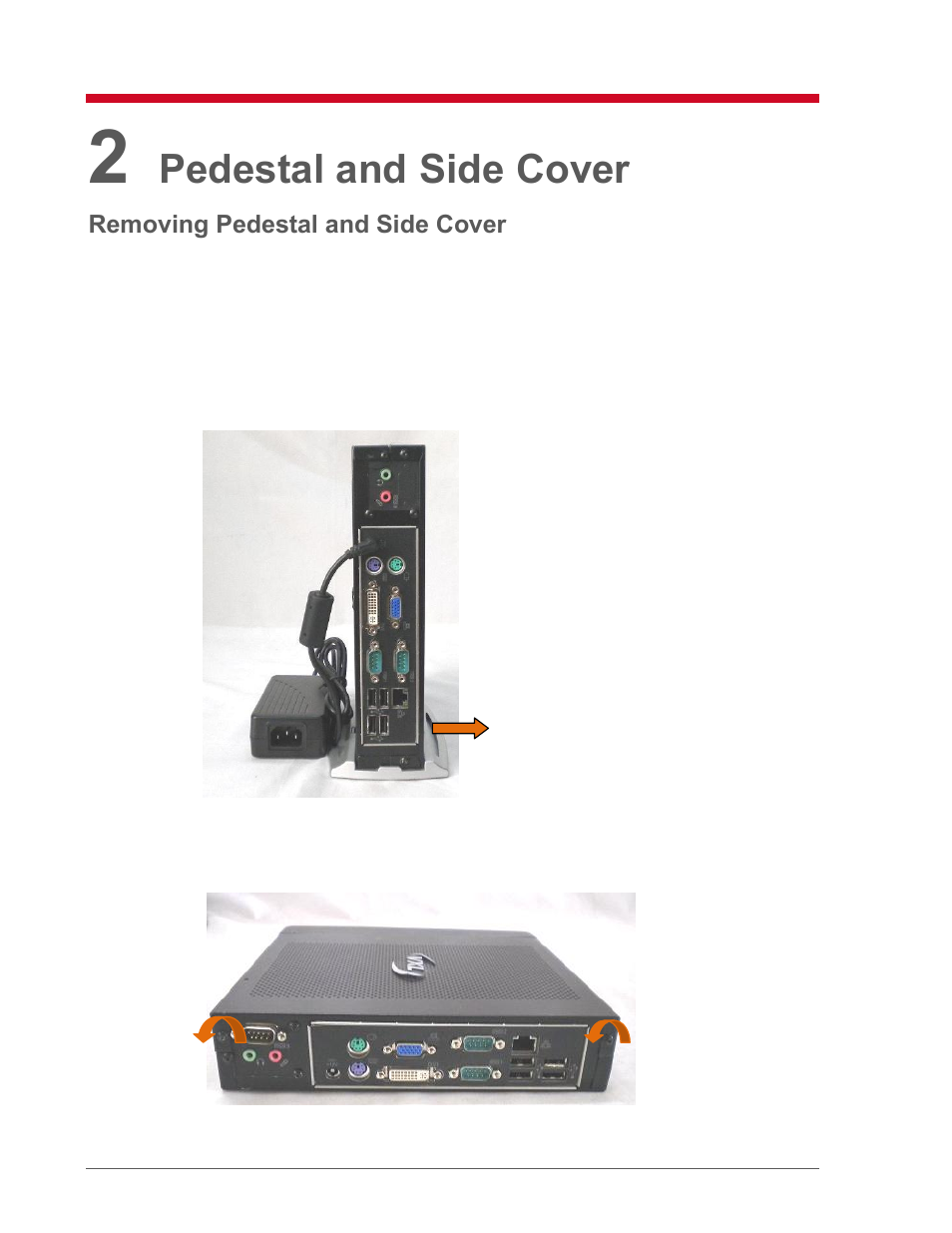 Pedestal and side cover, Removing pedestal and side cover | VXL Instruments Itona D Series Thin Client - Service Manual User Manual | Page 7 / 15