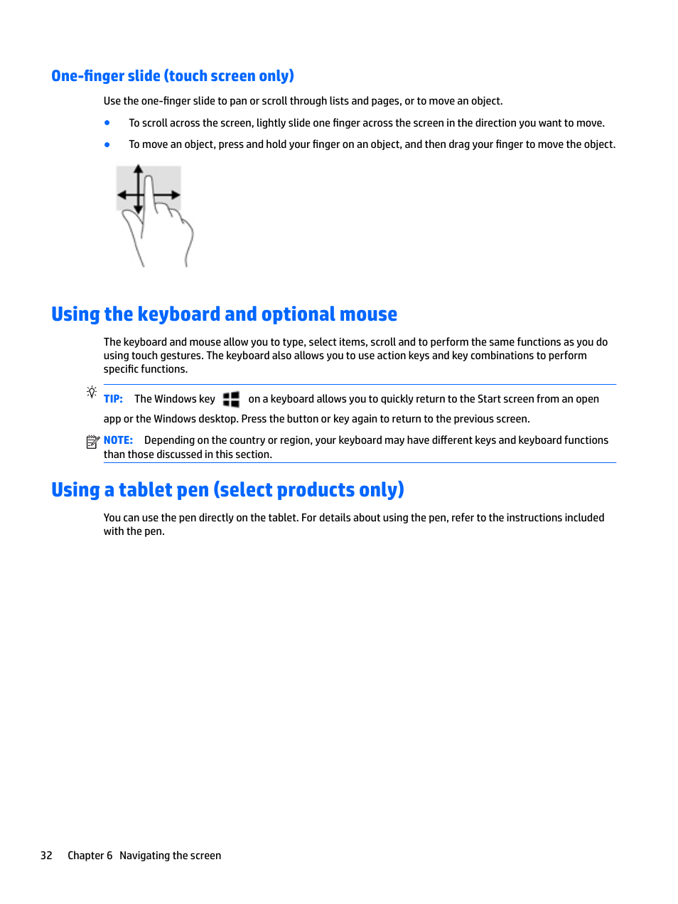 One-finger slide (touch screen only), Using the keyboard and optional mouse, Using a tablet pen (select products only) | HP Spectre x2 User Manual | Page 40 / 71